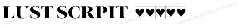 LUST SCRPIT字体转换